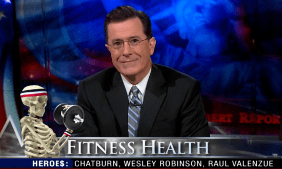 The Colbert Report Fitness Health