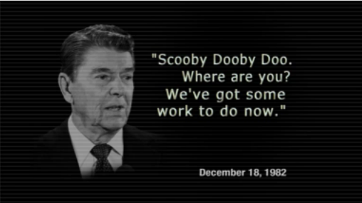 Ronald Reagan Scooby Doo quote